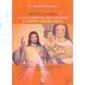 DEVOCIONARIO A NOSSA SENHORA DOS PRAZERES E À D...