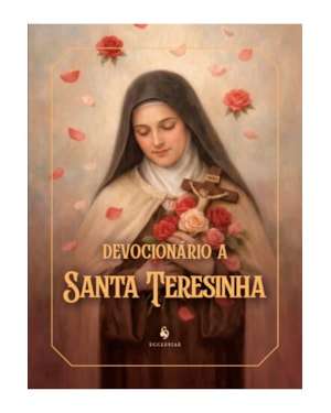 DEVOCIONÁRIO A SANTA TERESINHA