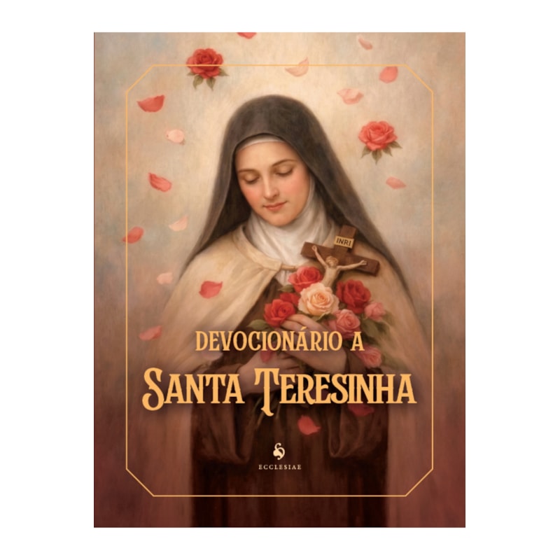 DEVOCIONÁRIO A SANTA TERESINHA