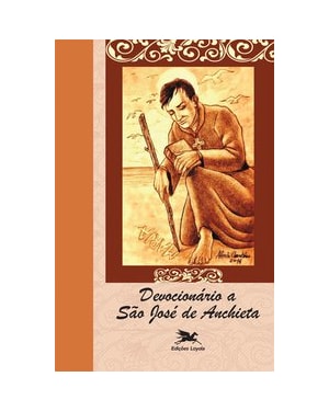 DEVOCIONÁRIO A SÃO JOSÉ DE ANCHIETA