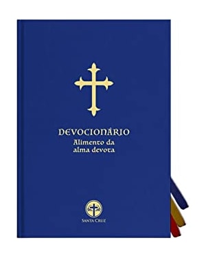 DEVOCIONÁRIO - ALIMENTO DA ALMA DEVOTA