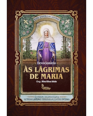 DEVOCIONÁRIO ÀS LÁGRIMAS DE MARIA