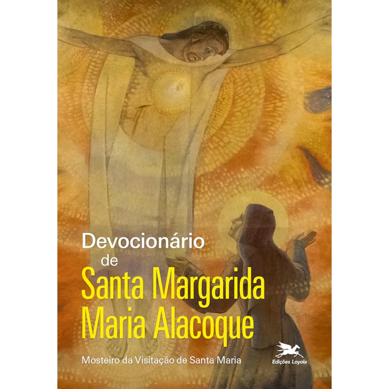DEVOCIONÁRIO DE SANTA MARGARIDA MARIA ALACOQUE