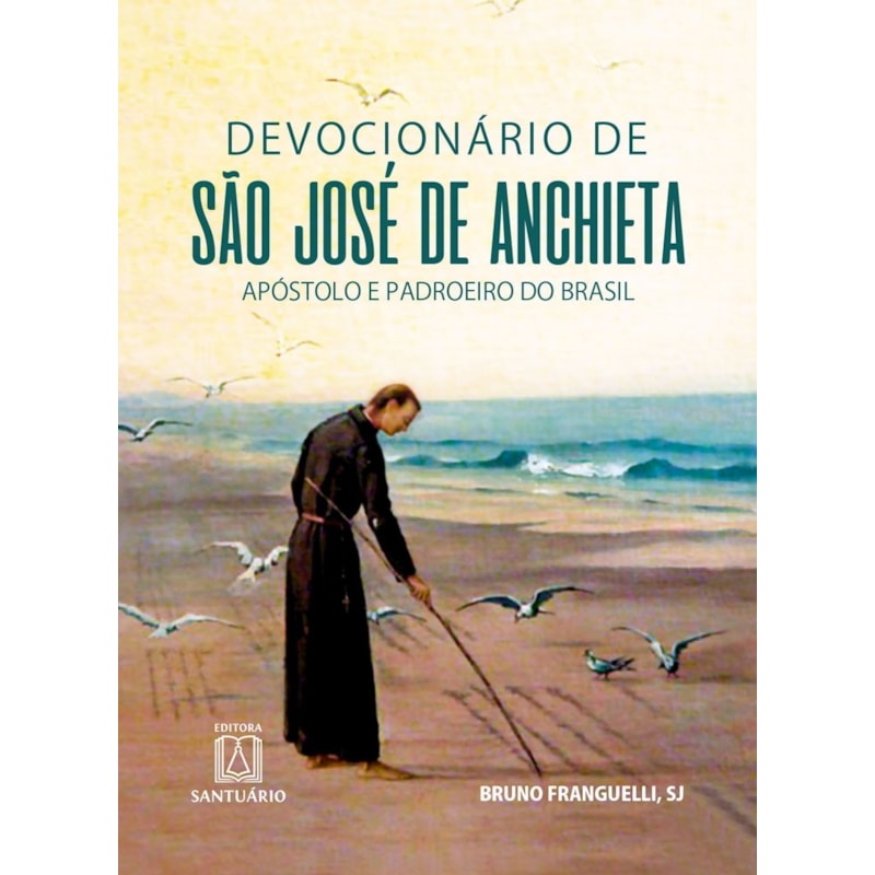 DEVOCIONÁRIO DE SÃO JOSÉ DE ANCHIETA