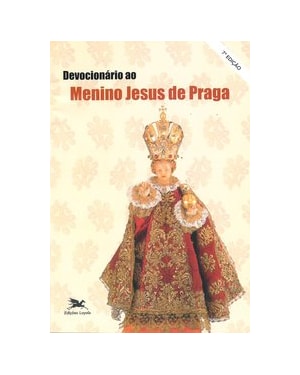 DEVOCIONÁRIO DO MENINO JESUS DE PRAGA