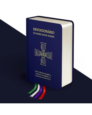 DEVOCIONÁRIO DO PADRE MATOS SOARES