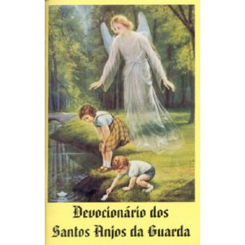 DEVOCIONARIO DOS SANTOS ANJOS DA GUARDA - 1ª