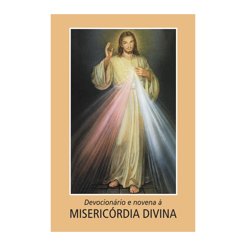 DEVOCIONÁRIO E NOVENA À MISERICÓRDIA DIVINA
