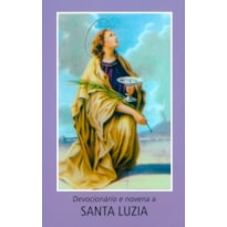 DEVOCIONÁRIO E NOVENA A SANTA LUZIA