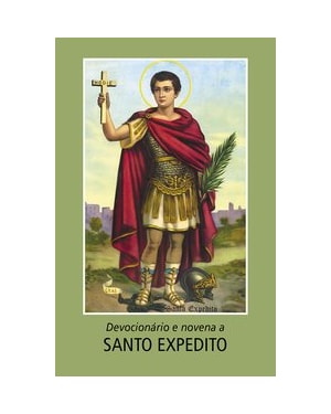 DEVOCIONÁRIO E NOVENA A SANTO EXPEDITO