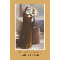 DEVOCIONÁRIO E NOVENA DE SANTA CLARA