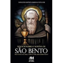 DEVOCIONÁRIO E NOVENA DE SÃO BENTO