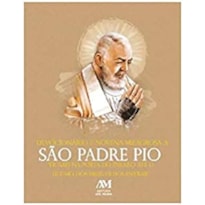 DEVOCIONÁRIO E NOVENA MILAGROSA A SÃO PADRE PIO