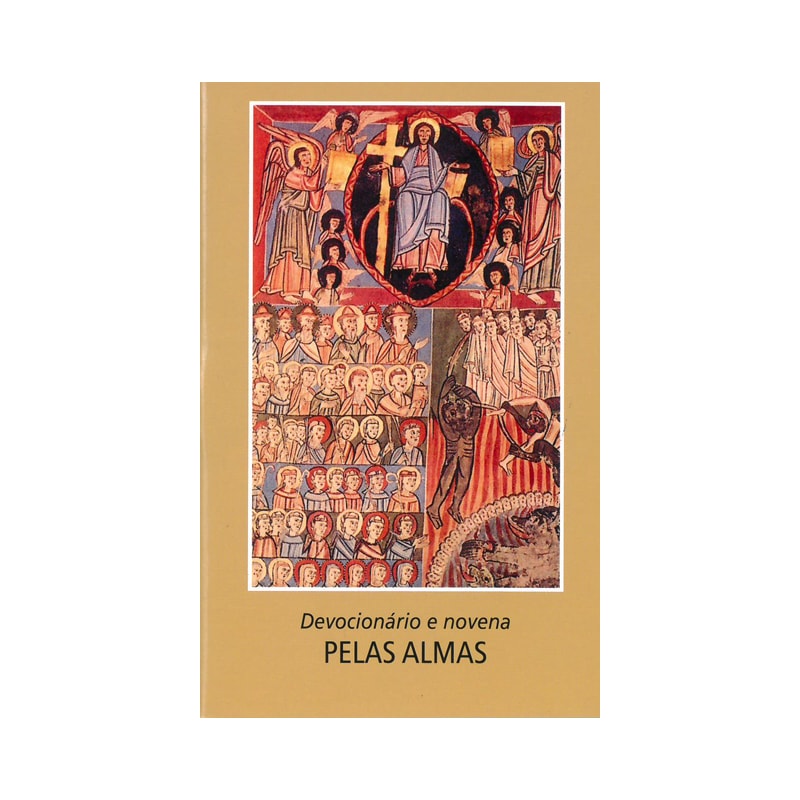 DEVOCIONÁRIO E NOVENA PELAS ALMAS
