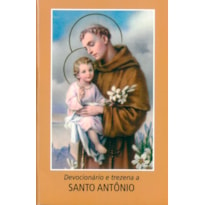 DEVOCIONÁRIO E TREZENA DE SANTO ANTÔNIO