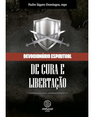 Devocionário espiritual de cura e libertação