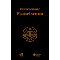 DEVOCIONÁRIO FRANCISCANO