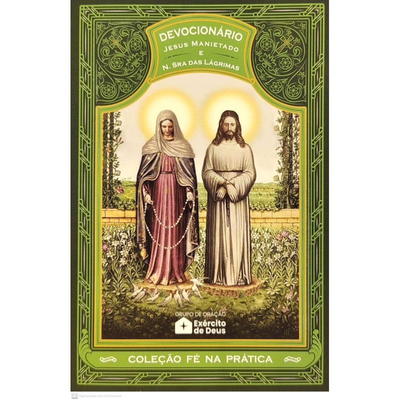 DEVOCIONÁRIO JESUS MANIETADO E N. SRA. DAS LÁGRIMAS | FÉ NA PRÁTICA