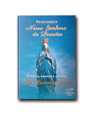 DEVOCIONÁRIO NOSSA SENHORA DE LOURDES