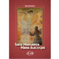 DEVOCIONÁRIO SANTA MARGARIDA MARIA ALACOQUE