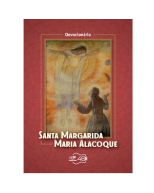 DEVOCIONÁRIO SANTA MARGARIDA MARIA ALACOQUE