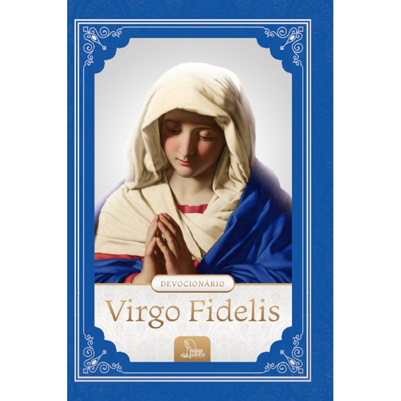 DEVOCIONÁRIO VIRGO FIDELIS