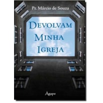 DEVOLVAM MINHA IGREJA - 1