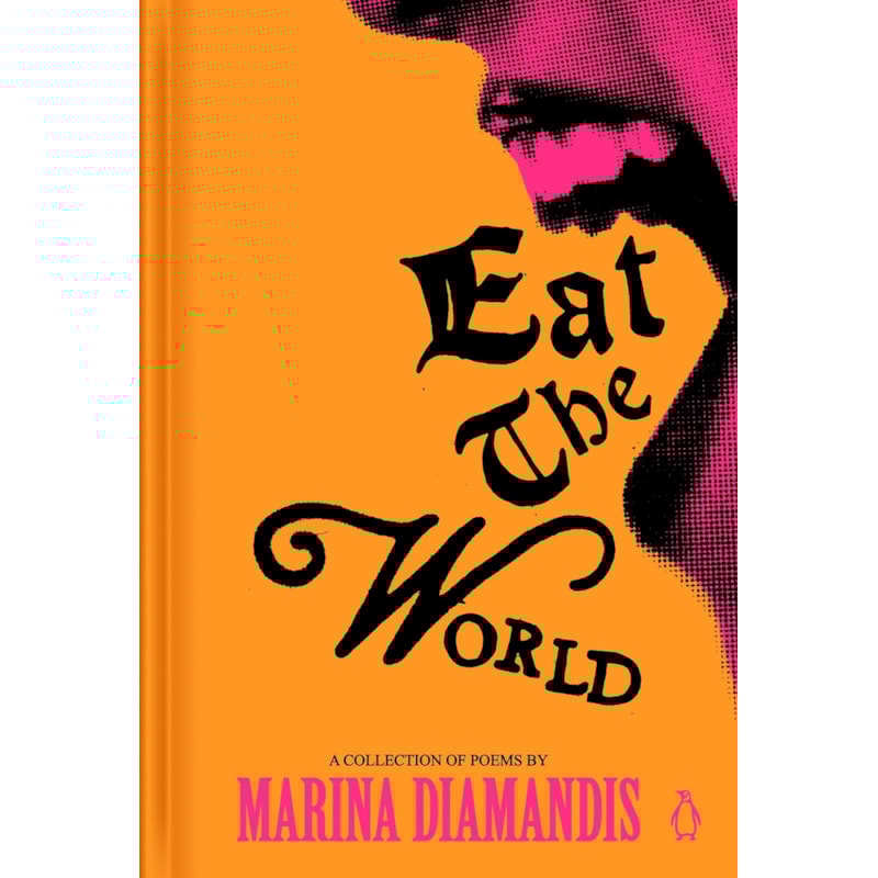 DEVORE O MUNDO: UMA COLEÇÃO DE POEMAS ORIGINAIS DE MARINA
