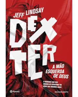 DEXTER: A MÃO ESQUERDA DE DEUS
