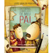 DEZ BONS CONSELHOS DE MEU PAI