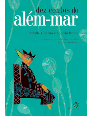 DEZ CONTOS DO ALÉM-MAR