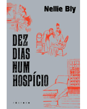 DEZ DIAS NUM HOSPÍCIO