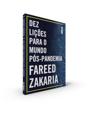 DEZ LIÇÕES PARA O MUNDO PÓS-PANDEMIA