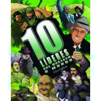 DEZ LÍDERES QUE MUDARAM O MUNDO