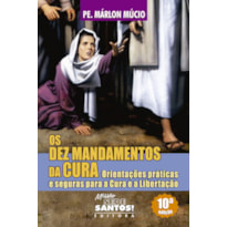 DEZ MANDAMENTOS DA CURA, OS