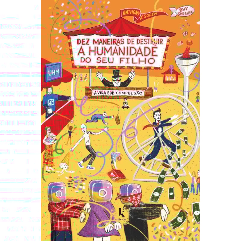 DEZ MANEIRAS DE DESTRUIR A HUMANIDADE DO SEU FILHO