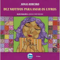 Dez motivos para amar os livros