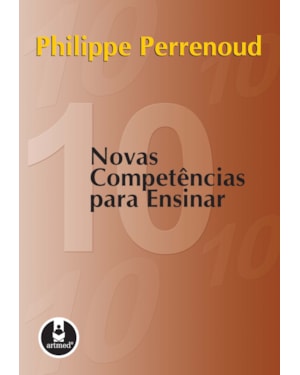 DEZ NOVAS COMPETÊNCIAS PARA ENSINAR
