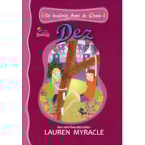 DEZ : OS INCRÍVEIS ANOS DE WINNIE DEZ : OS INCRÍVEIS ANOS DE WINNIE