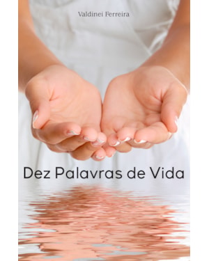 DEZ PALAVRAS DE VIDA