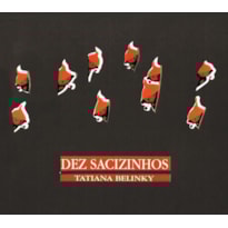 DEZ SACIZINHOS