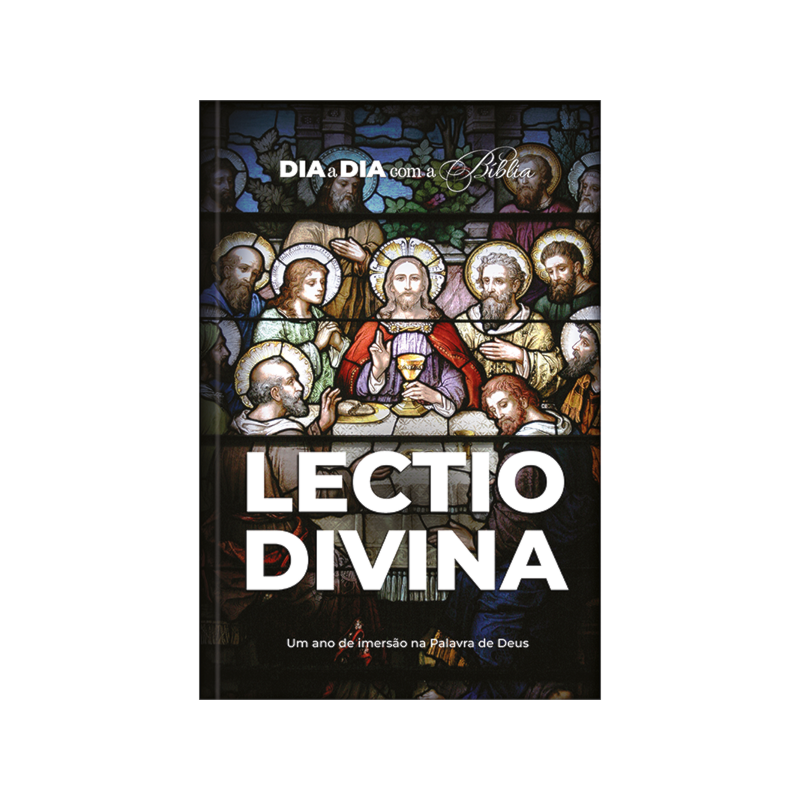 Dia a dia com a Bíblia - Lectio Divina: 365 meditações devocionais