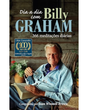 Dia a dia com Billy Graham - Devocional Diário: 366 meditações diárias