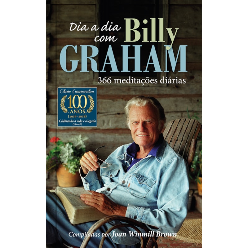 Dia a dia com Billy Graham - Devocional diário: 366 meditações diárias