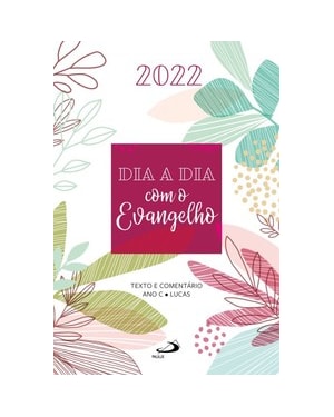 Dia a dia com o Evangelho 2022