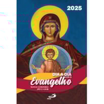 DIA A DIA COM O EVANGELHO 2025 - DEVOCIONAL