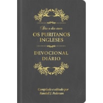 Dia a dia com os puritanos ingleses capa couro: devocional diário