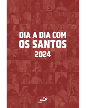 DIA A DIA COM OS SANTOS - 2024
