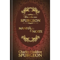 Dia a Dia com Spurgeon - Capa Dura: manhã e noite
