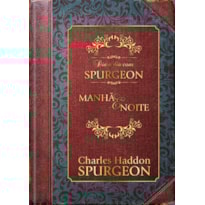 Dia a dia com Spurgeon- Devocional diário - Caixa presente: Manhã e noite